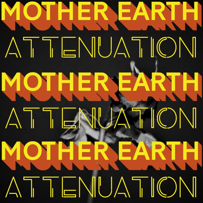 Asthmatic Astronaut - Mother Earth Attenuation