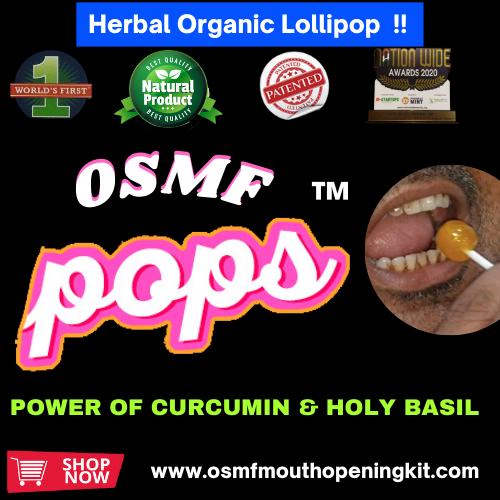 Now Treat Oral Submucous Fibrosis with Osmf Herbal Lollipops at Home — No Surgery, No Injection