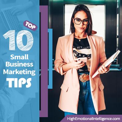 Top 10 Small Business Marketing Tips for Starting a Business