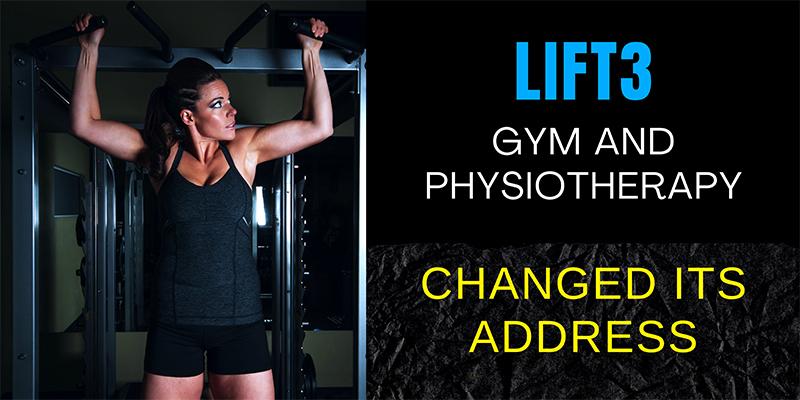 Lift3 Gym and Physiotherapy changed its address