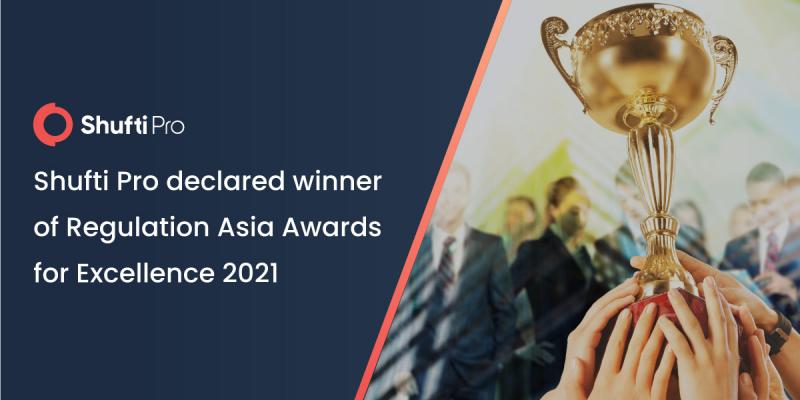 Shufti Pro Ltd. Bags “Best KYC & Onboarding Solution” at Regulation Asia Awards for Excellence 2021