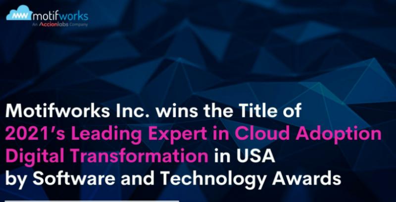 Motifworks is 2021's Leading Experts in Cloud Adoption Digital Transformation in USA
