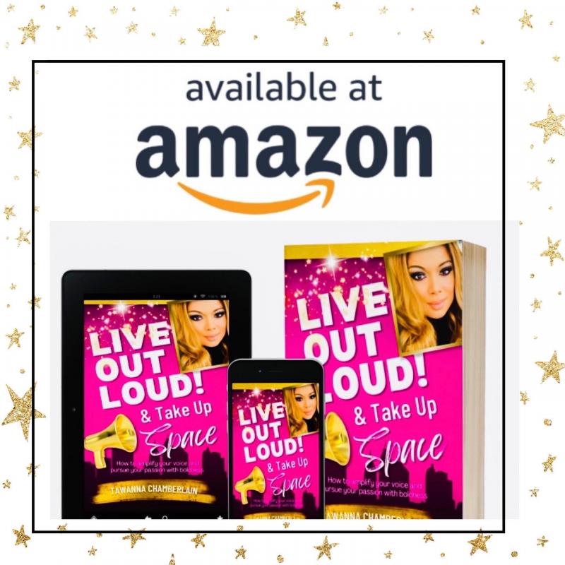 Live Out Loud & Take Up Space is more than an empowering book title -It's a way of life!