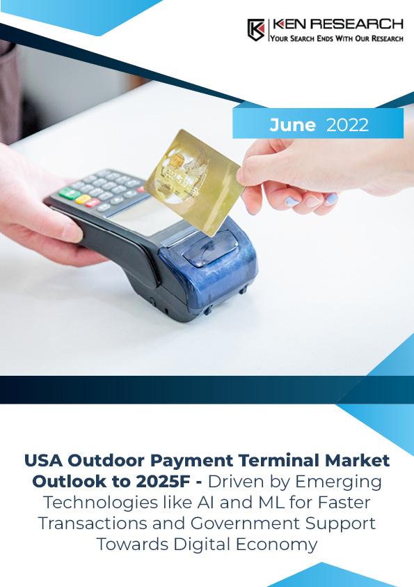 USA Outdoor Payment Terminal Market 2022 Industry Outlook,