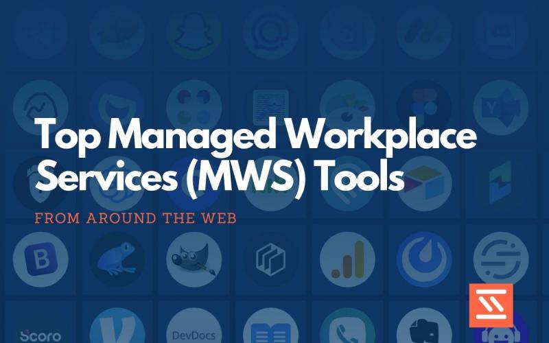 Managed Workplace Services (MWS) Software