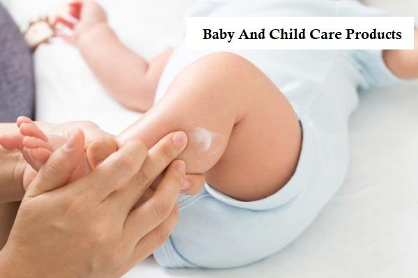Baby And Child Care Products Market 2022 is Booming Worldwide