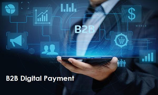 ﻿B2B Digital Payment