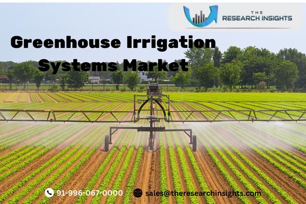 Greenhouse Irrigation Systems Market