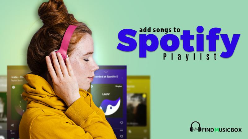 Add Songs to Spotify Playlist