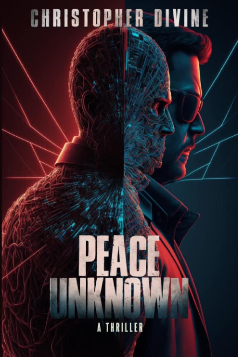 Peace Unknown By Christopher Divine