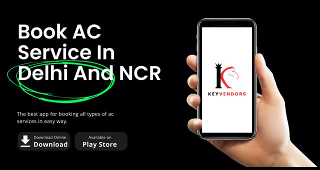 Keyvendors - A Great APP For Booking AC Services In Noida