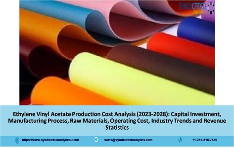 Ethylene Vinyl Acetate Production Cost