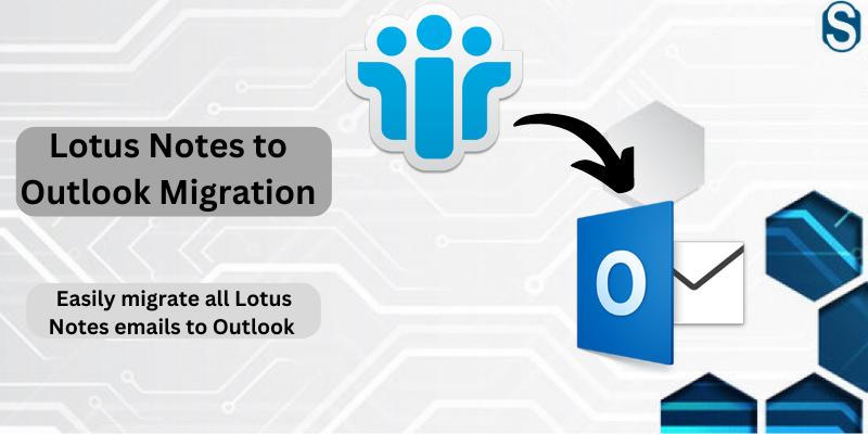 How to perform Lotus Notes to Outlook Migration task