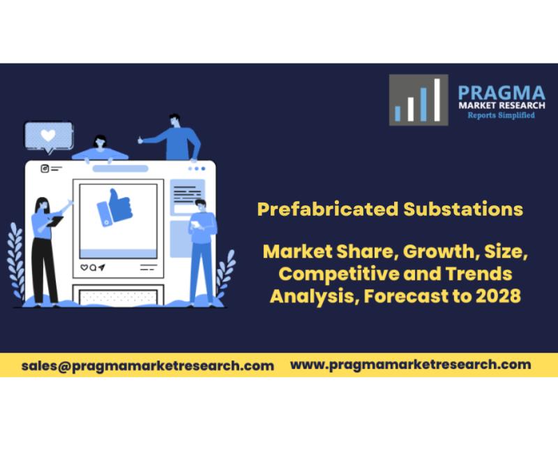 Prefabricated Substations Market Size, Share, Trends,