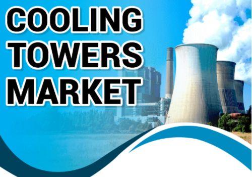 Cooling Towers Industry