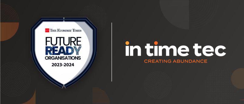 In Time Tec receives the Economic Times' Future-Ready Organization award