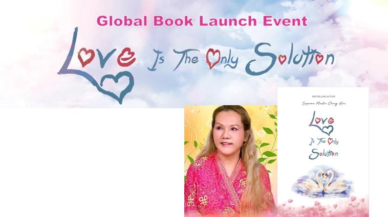 Love Is The Only Solution Global Book Launch