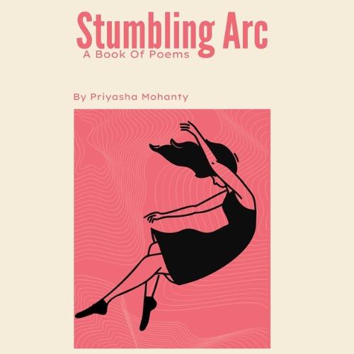 Stumbling Arc , A Book of Poems