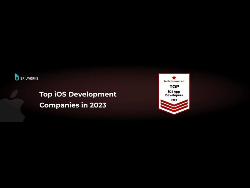 Brilworks Recognized by Techreviewer.co as One of the Top iOS Development Companies in 2023