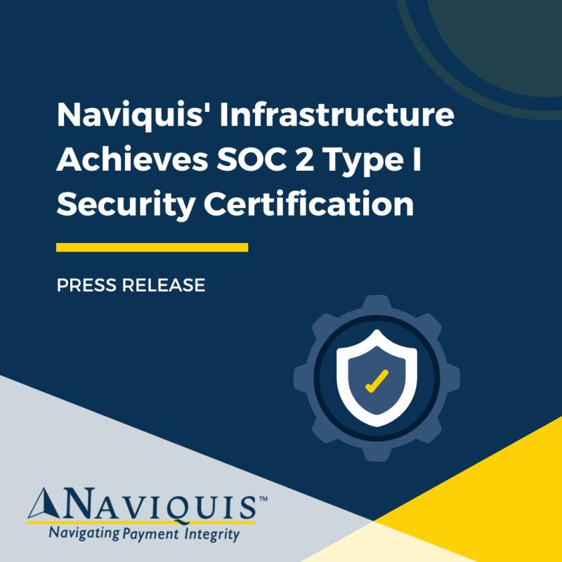 Naviquis' Infrastructure Achieves SOC 2 Type I Security