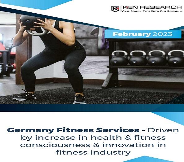 Germany Fitness Services Market Growth, Revenue, Outlook to 2027F: Ken Research