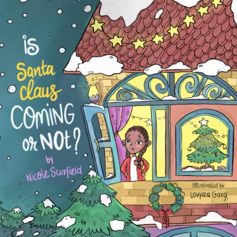 Nicole Scurfield Releases New Children's Book - Is Santa Claus