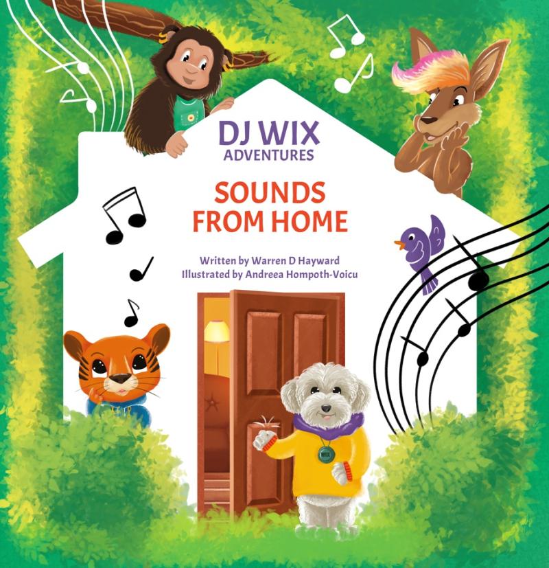 Unlock the Power of Music and Imagination with the Enchanting Children's Book - DJ Wix Adventures - Sounds From Home