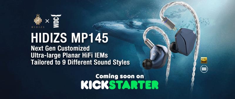 Hidizs MP145: The Next Gen Customized Ultra-large Planar HiFi In-ear Monitors Launch Soon On Kickstarter