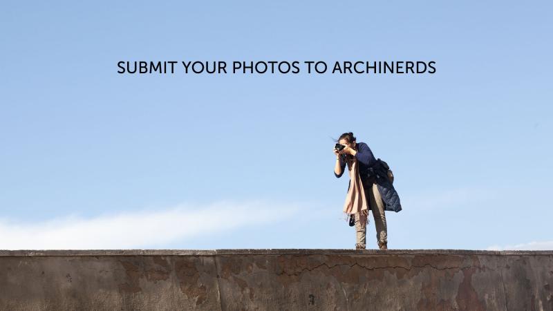 Submit your architecture best photos to Archinerds