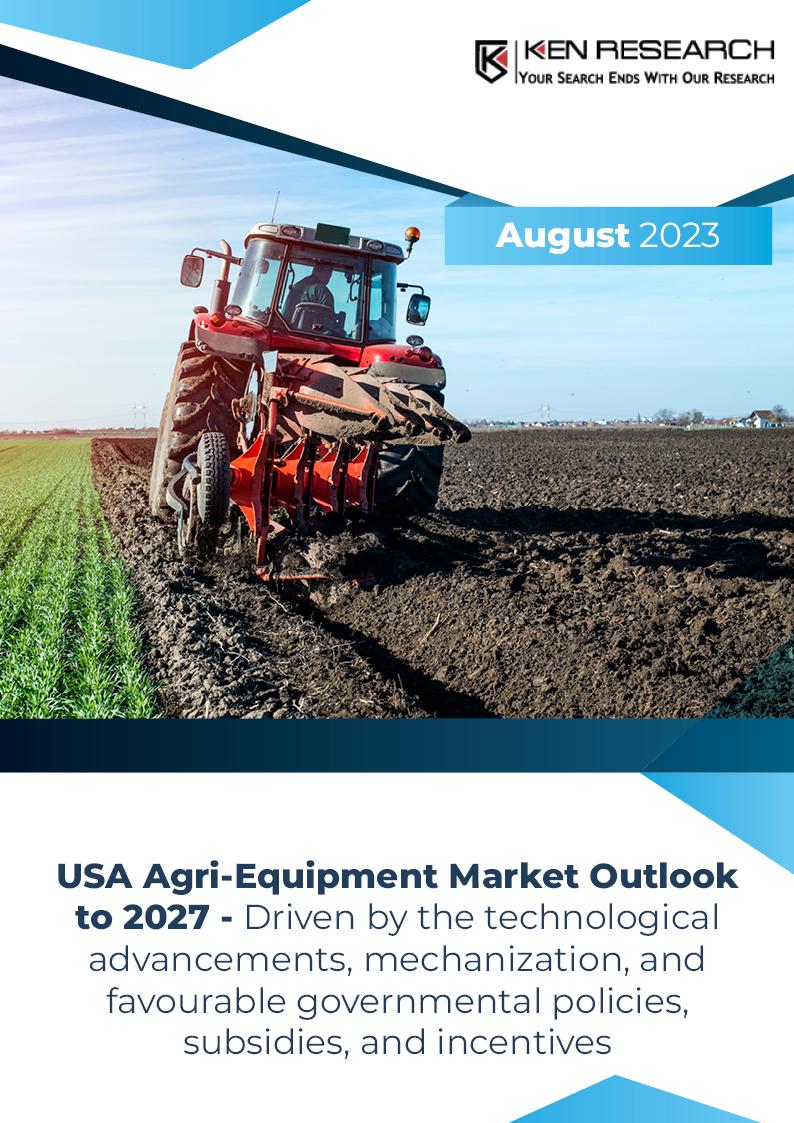 USA Agri Equipment Market on Track for 10.5% CAGR by 2027: Ken
