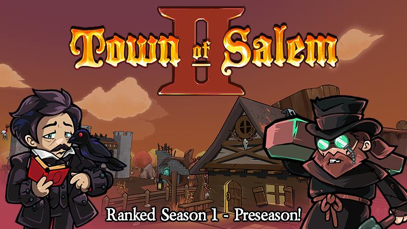 Town of Salem 2 Patch brings Ranked Season 1 Pre-Season