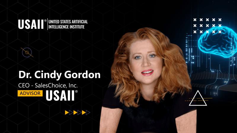 USAII® Appoints Dr. Cindy Gordon, CEO of SalesChoice Inc., as Advisor to Its Board of Advisors