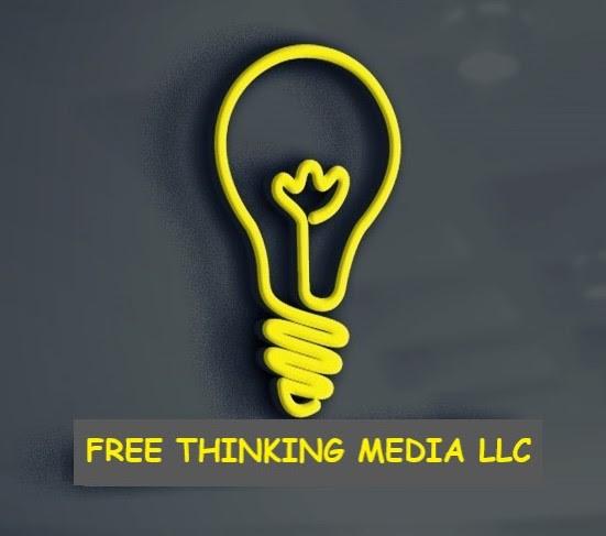 Immediate Release From Free Thinking Media LLC