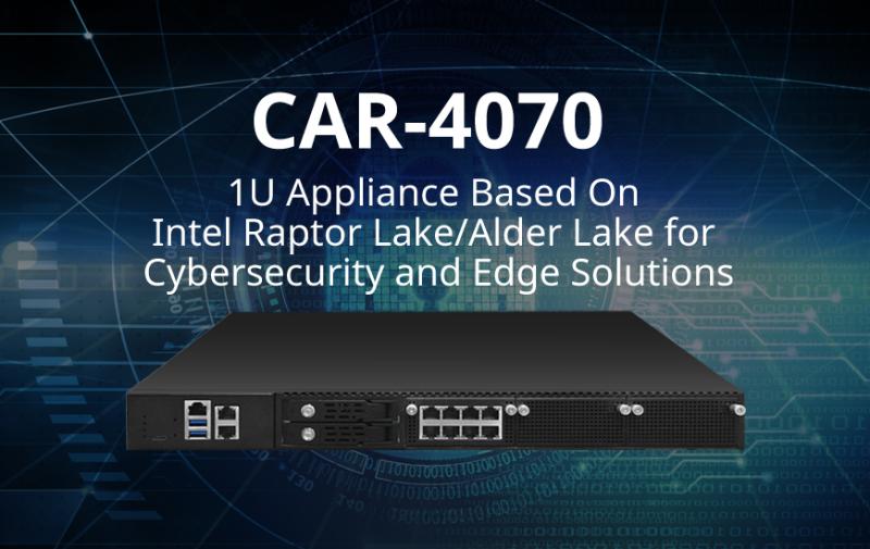 CASwell CAR-4070 With Intel Raptor Lake/Alder Lake For Cybersecurity And Edge Solutions