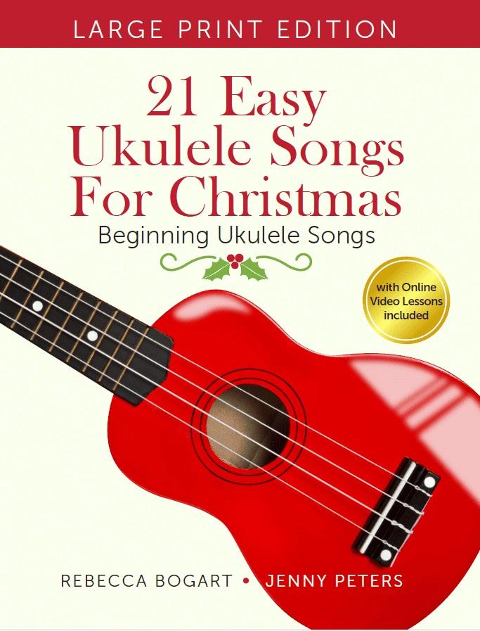 Large Print Edition of Bestselling Ukulele Christmas Book Could