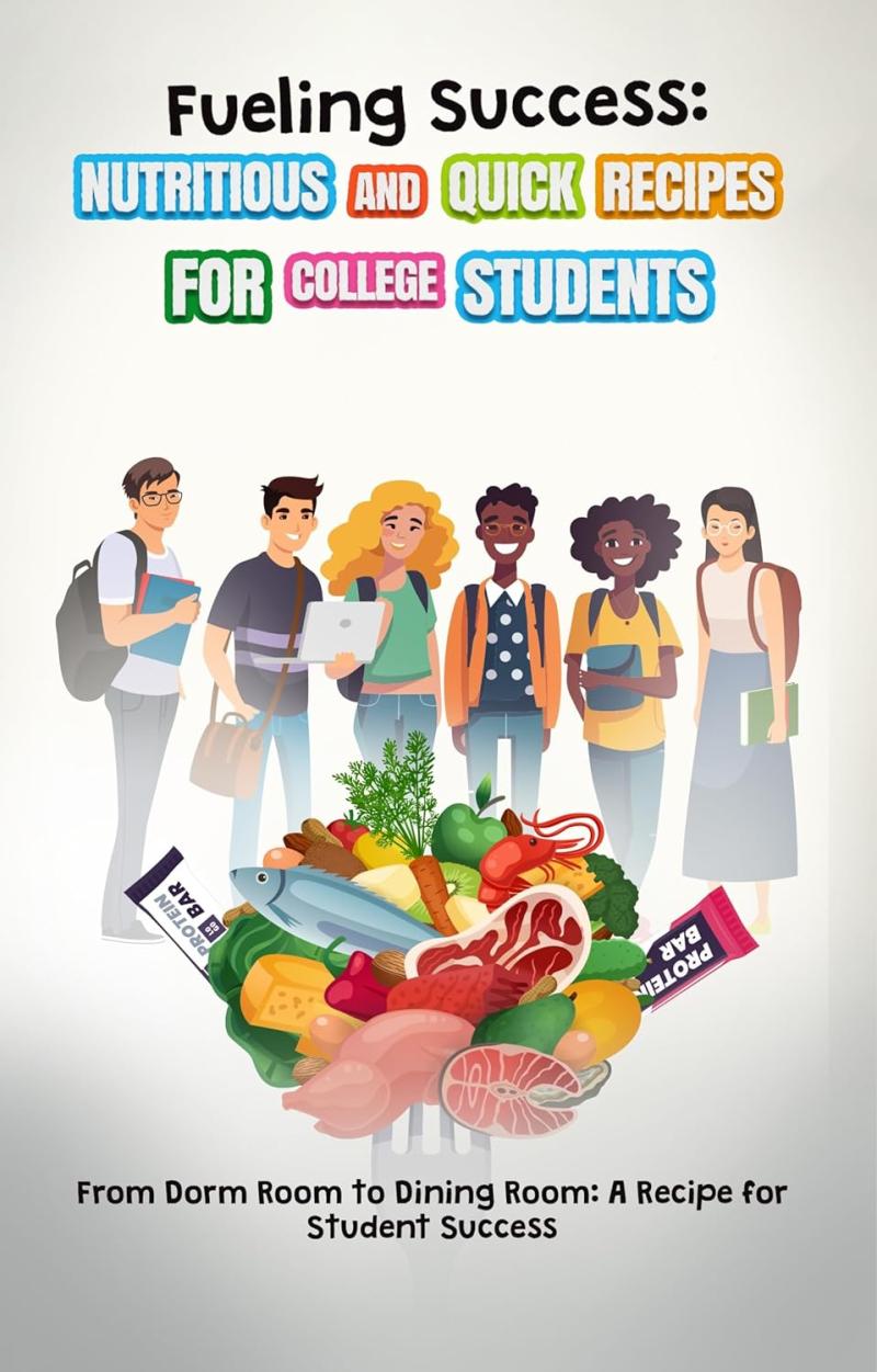 New Book Empowers College Students with a Blueprint for Healthy