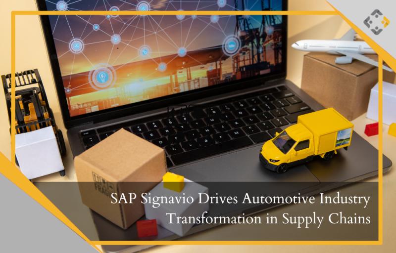 SAP Signavio Drives Automotive Industry Transformation with Groundbreaking Supply Chain Solutions
