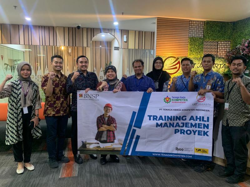 PT. Tenaga Kerja Kompeten Indonesia Aid PT LRT Jakarta's Training Program with 'Ahli Manajemen Proyek Sertifikasi BNSP' Program