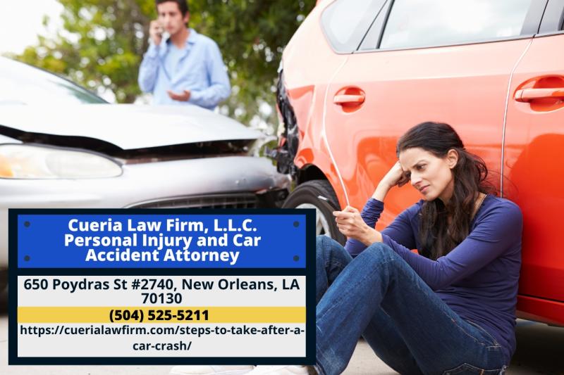 New Orleans Car Accident Lawyer Brent Cueria Releases Essential