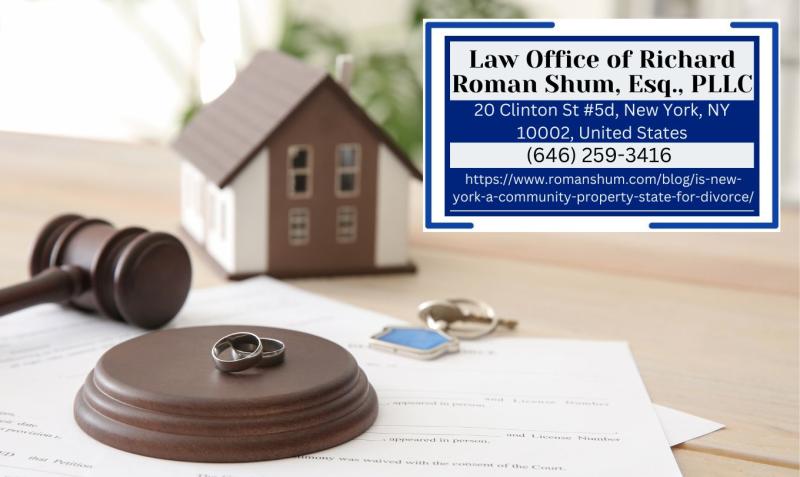 Manhattan Divorce Lawyer Richard Roman Shum Discusses New
