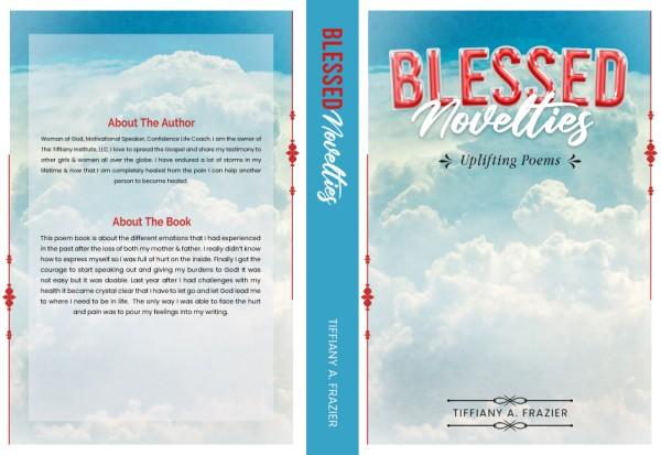 Scars to Poetry: Tiffiany A. Frazier's "Blessed Novelties"