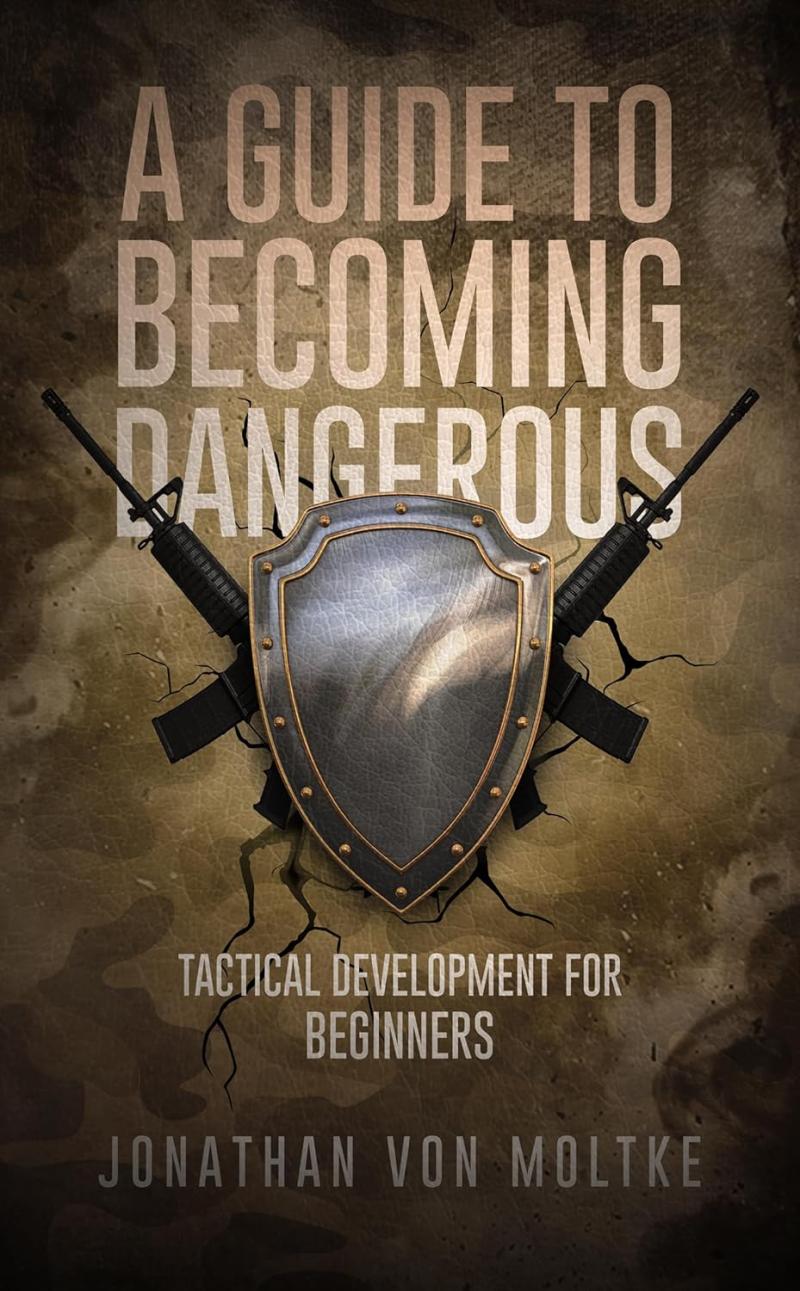 Introducing "A Guide to Becoming Dangerous": The Essential