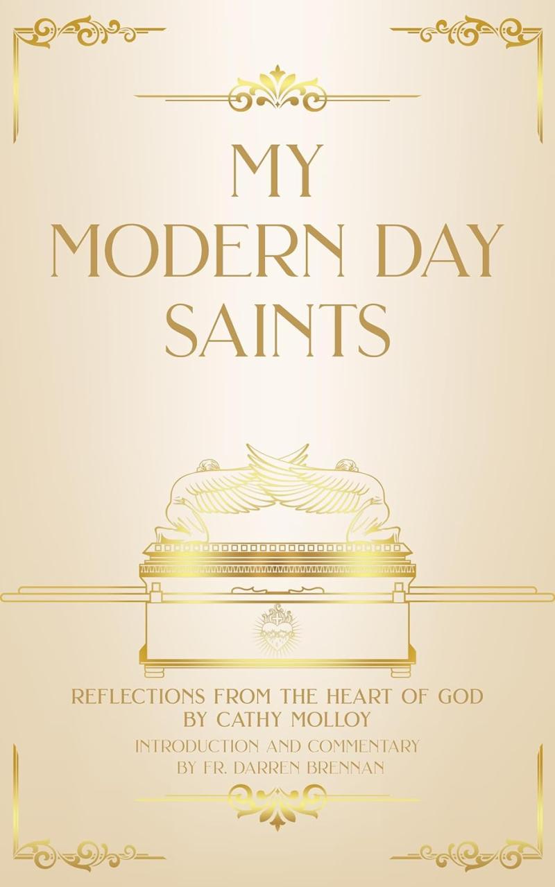 New anthology "My Modern Day Saints" by Cathy Molloy and Fr.