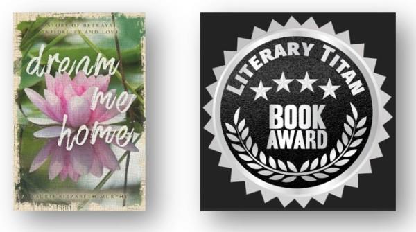 'Dream Me Home' Wins Silver Award from the Literary Titan Book
