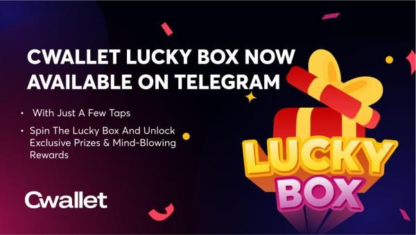 Cwallet Lucky Box Now Available on Telegram: Empowering Users