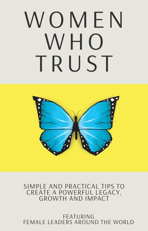 Unlocking the Power of Trust and Legacy Building: "Women Who