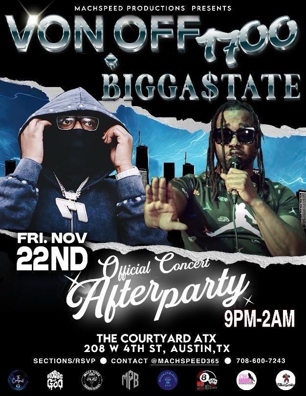 Official Afterparty Concert Flyer for Vonoff1700 and Bigga$tate Presented by MachSpeed Productions and K.B. Management.