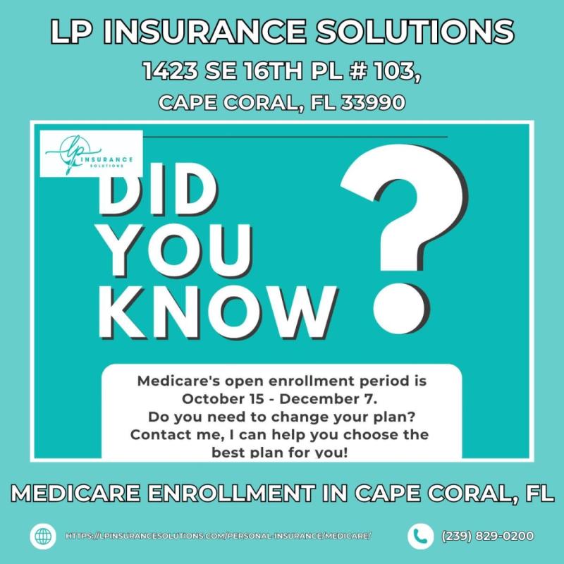 LP Insurance Solutions Recognized as Cape Coral's Premier Medicare Enrollment Center for 2025 Open Enrollment Season