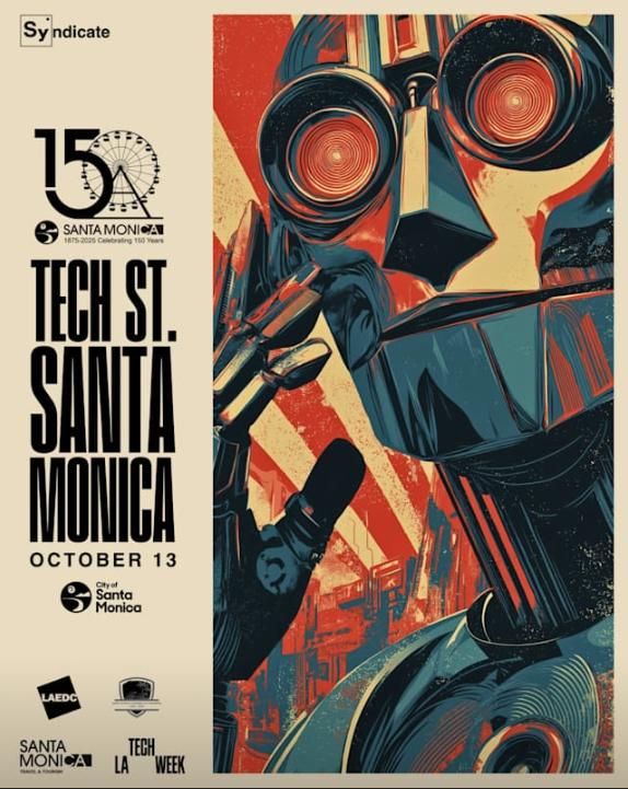 Syndicate and the City of Santa Monica Present Tech St. - The Largest Tech Week Event in the U.S., Celebrating Innovation, Inclusion & 150 Years of Santa Monica
