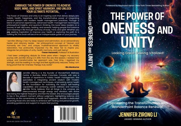 The Power of Oneness and Unity: Looking Great! Feeling Vitalized! Empowering the Transformation with WonderPoint Balance Renewal Trademark by Jennifer ZiRong Li